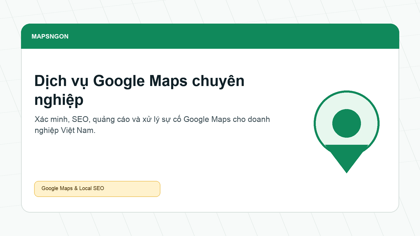 Dịch vụ Google Maps chuyên nghiệp của MapsNgon